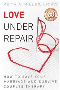 Love Under Repair