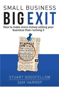 Small Business Big Exit