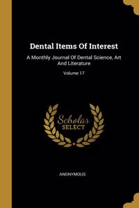 Dental Items Of Interest