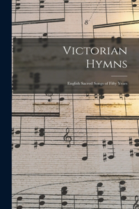 Victorian Hymns