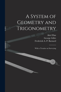 System of Geometry and Trigonometry