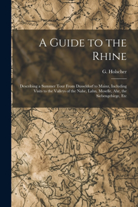 Guide to the Rhine