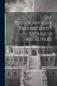 Puteolanische Bauinschrift Sachlich Erläutert