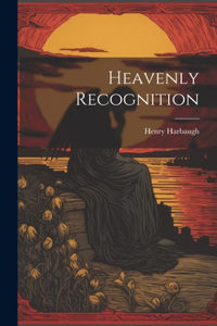 Heavenly Recognition