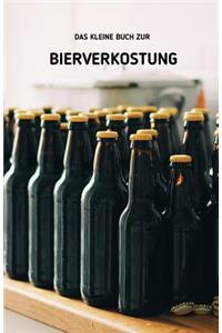 Das kleine Buch zur Bierverkostung