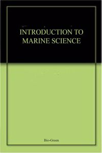 Introduction To Marine Science