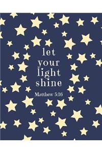 Let Your Light Shine Matthew 5