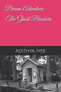 Dream Adventure - The Ghost Breakers