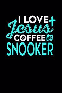 I Love Jesus Coffee and Snooker