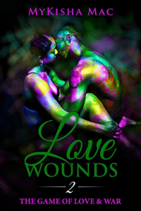 Love Wounds 2