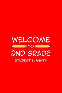 Welcome To 2nd Grade Student Planner