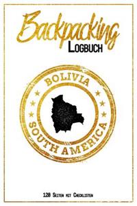 Backpacking Logbuch Bolivia South America 120 Seiten mit Checklisten