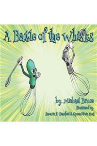 A Battle of the Whisks