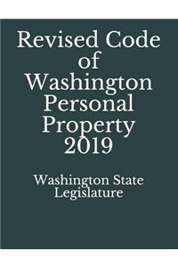 Revised Code of Washington Personal Property 2019