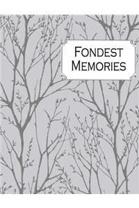 Fondest Memories