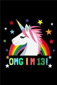 Omg I M 13!