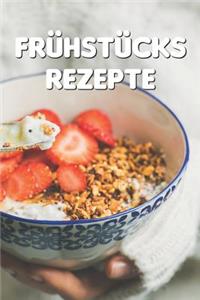 Frühstücks Rezepte