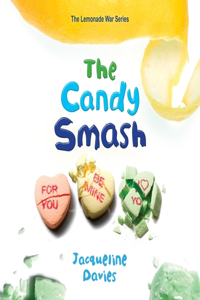 The Candy Smash Lib/E