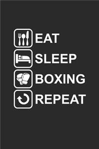 Eat Sleep Boxing Repeat