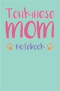 Tonkinese Mom Composition Notebook of Cat Mom Journal