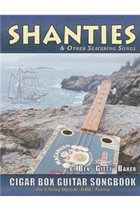 Shanties and Other Seafaring Songs Cigar Box Guitar Songbook