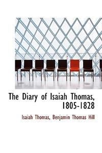 The Diary of Isaiah Thomas, 1805-1828