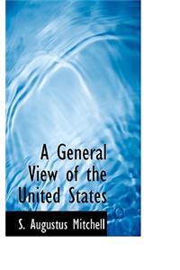 A General View of the United States