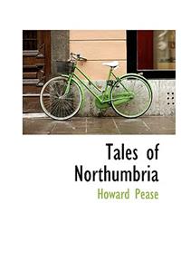 Tales of Northumbria