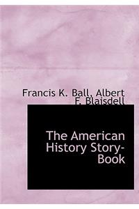 The American History Story-Book