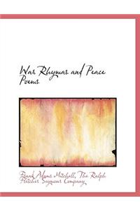 War Rhymas and Peace Poems