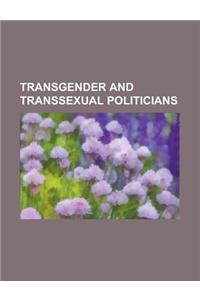 Transgender and Transsexual Politicians