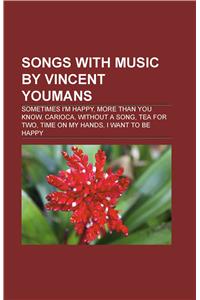 Songs with Music by Vincent Youmans