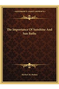 Importance of Sunshine and Sun Baths
