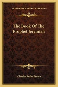 The Book Of The Prophet Jeremiah