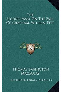 The Second Essay on the Earl of Chatham, William Pitt