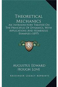 Theoretical Mechanics