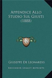 Appendice Allo Studio Sul Giusti (1888)