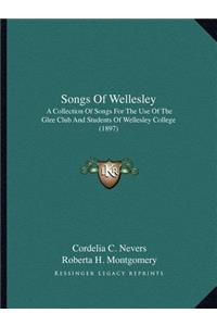Songs Of Wellesley