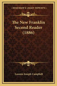 The New Franklin Second Reader (1886)