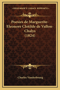 Poesies de Marguerite-Eleonore Clotilde de Vallon-Chalys (1824)