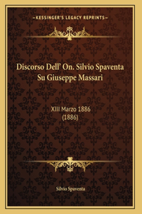 Discorso Dell' On. Silvio Spaventa Su Giuseppe Massari