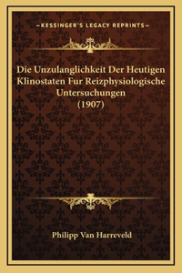 Die Unzulanglichkeit Der Heutigen Klinostaten Fur Reizphysiologische Untersuchungen (1907)