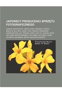 Japo Scy Producenci Sprz Tu Fotograficznego