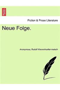 Neue Folge. II. Band, Neue Folge