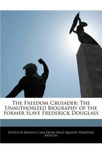 The Freedom Crusader
