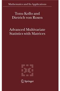 Advanced Multivariate Statistics with Matrices