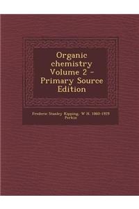 Organic Chemistry Volume 2