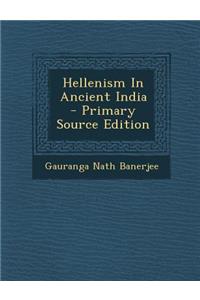 Hellenism in Ancient India