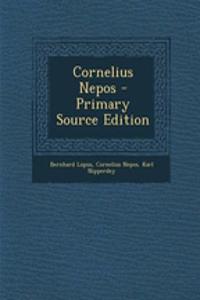Cornelius Nepos - Primary Source Edition