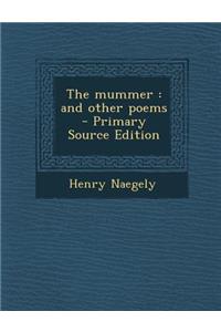 The Mummer